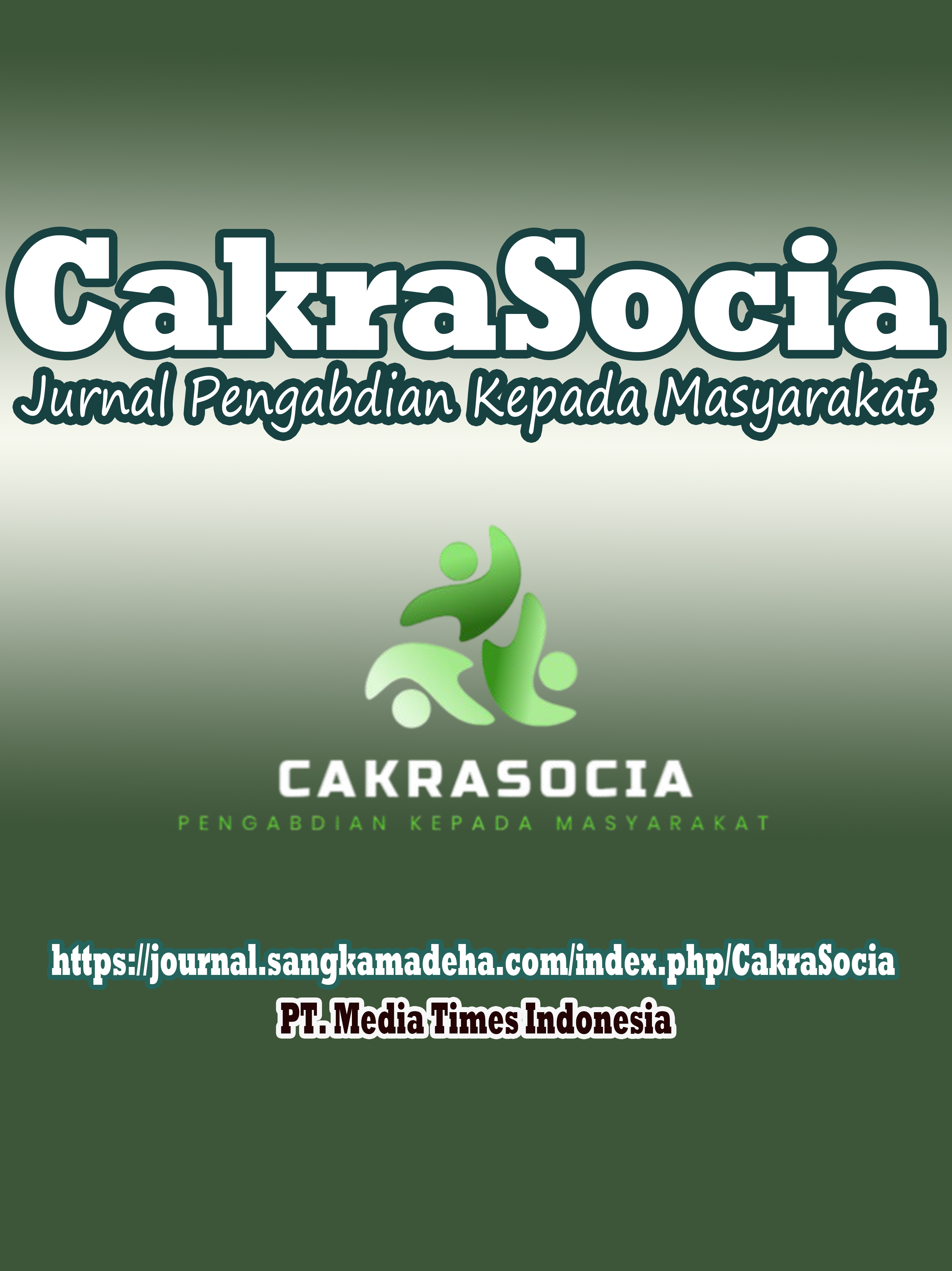 CakraSocia: Jurnal Pengabdian Kepada Masyarakat